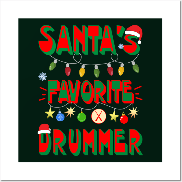 Santa's Favorite Drummer Wall Art by Blended Designs